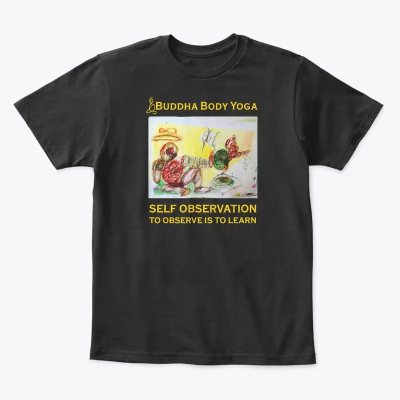 Buddha Body Yoga Observe Tee